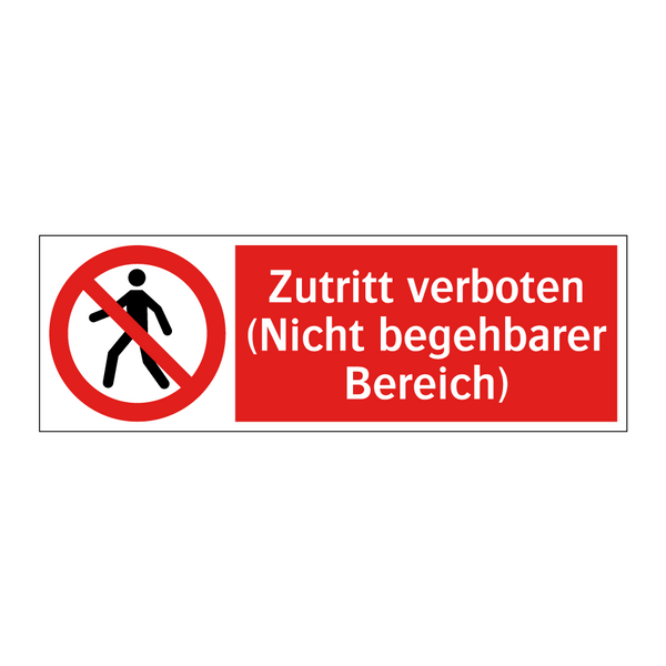 Zutritt verboten (Nicht begehbarer Bereich)