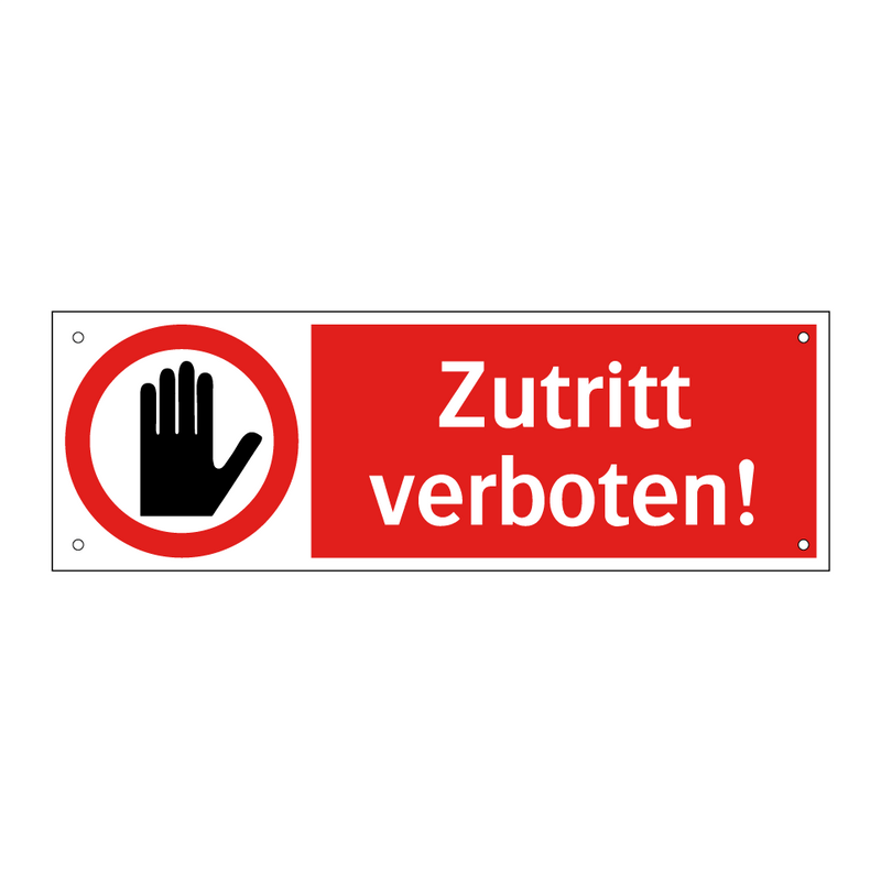 Zutritt verboten!