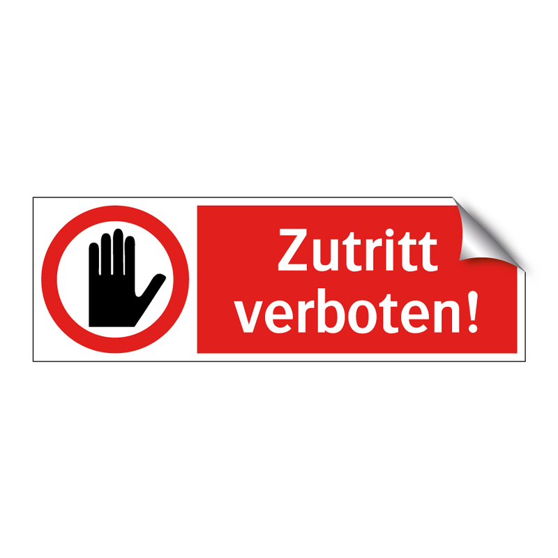 Zutritt verboten!