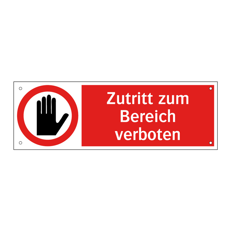 Zutritt zum Bereich verboten