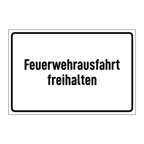 Feuerwehrausfahrt freihalten