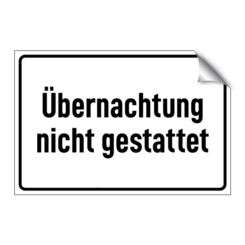Übernachtung nicht gestattet
