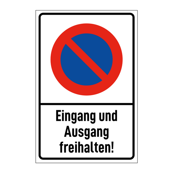 Eingang und Ausgang freihalten!