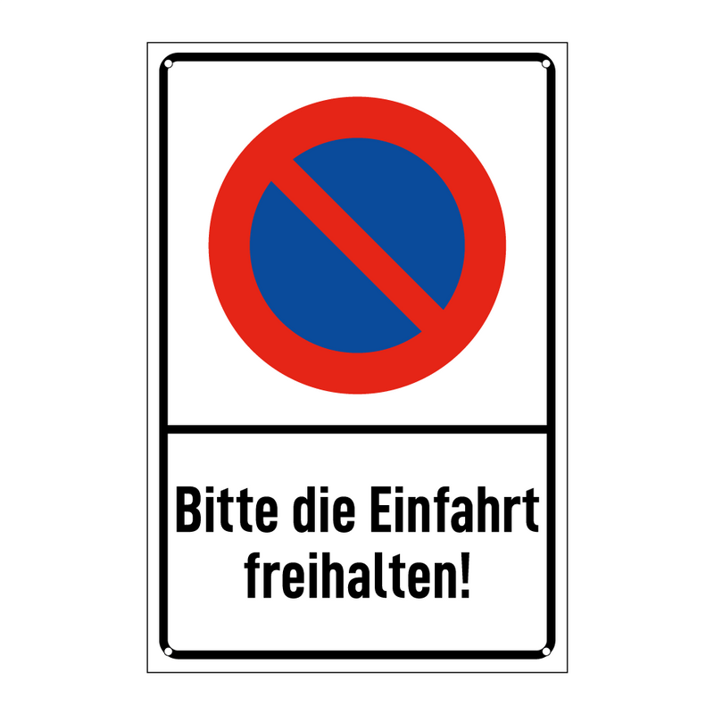 Bitte die Einfahrt freihalten!