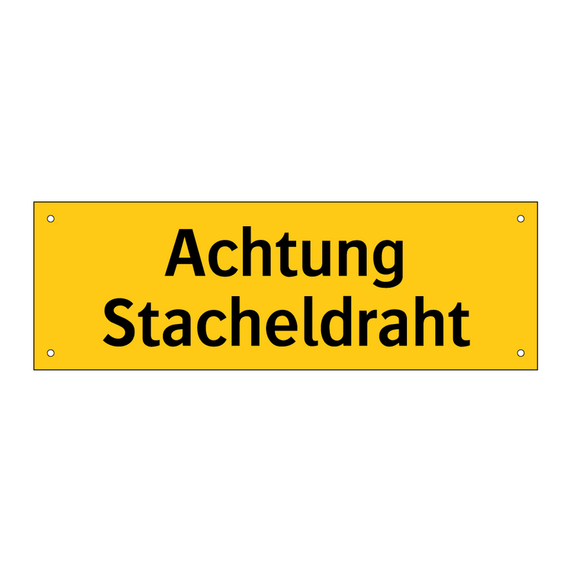 Achtung Stacheldraht