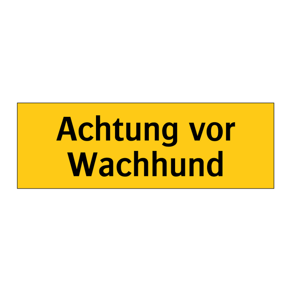 Achtung vor Wachhund