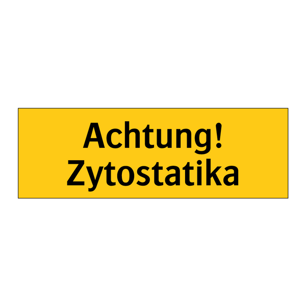 Achtung! Zytostatika