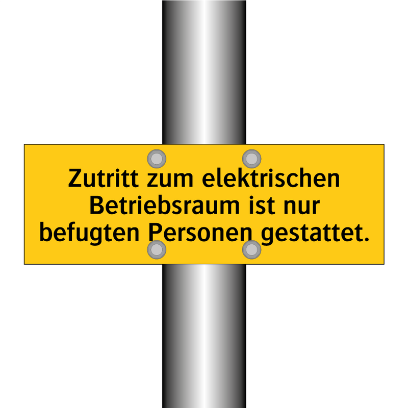 Zutritt zum elektrischen Betriebsraum ist nur befugten Personen gestattet.