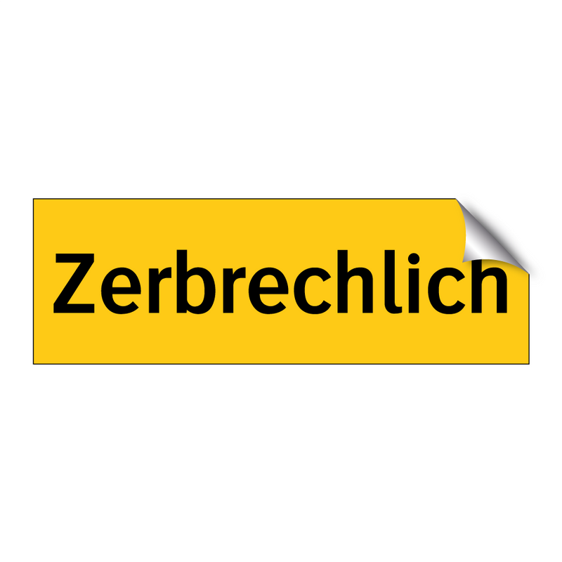 Zerbrechlich