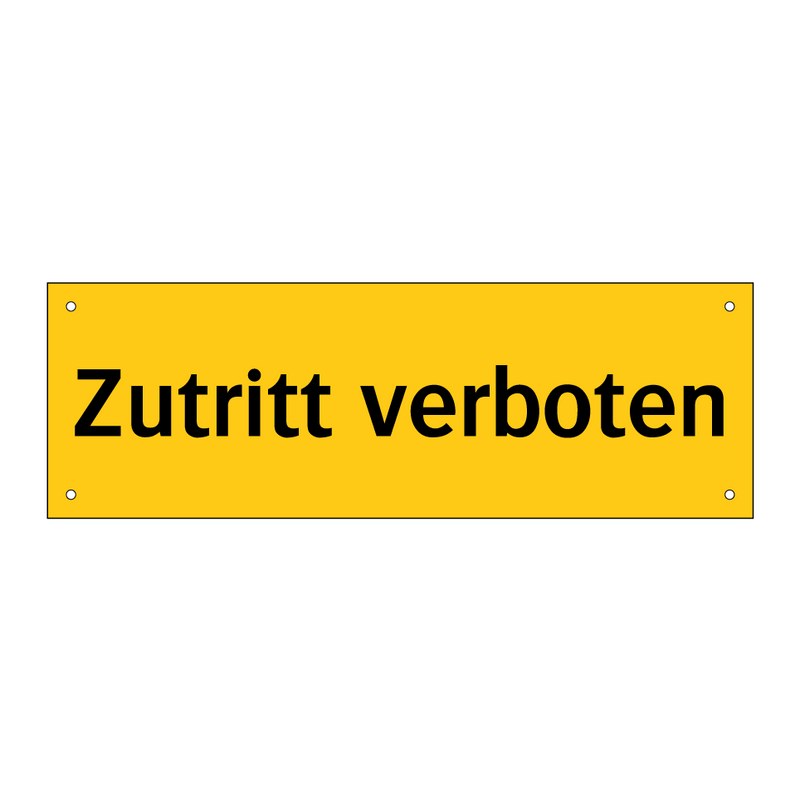 Zutritt verboten