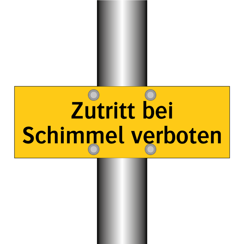 Zutritt bei Schimmel verboten