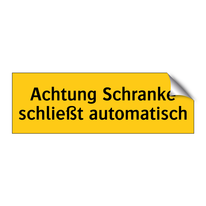 Achtung Schranke schließt automatisch