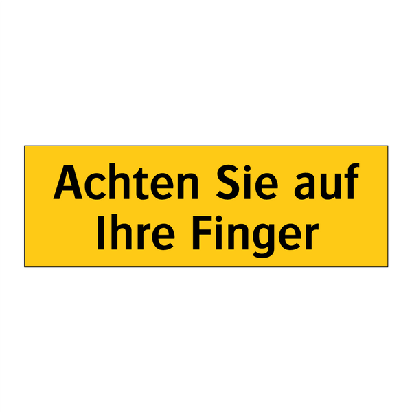 Achten Sie auf Ihre Finger