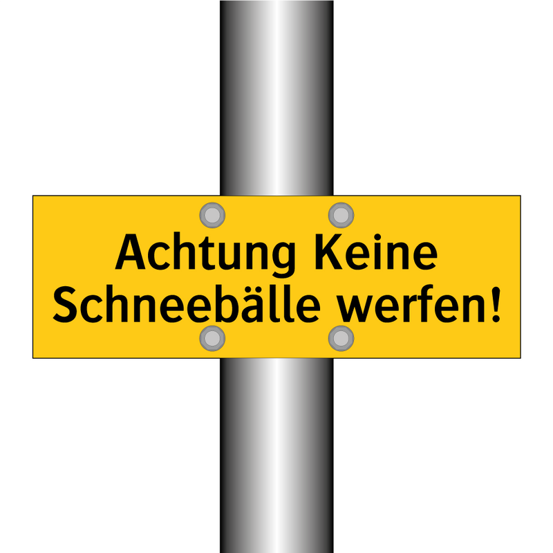 Achtung Keine Schneebälle werfen!