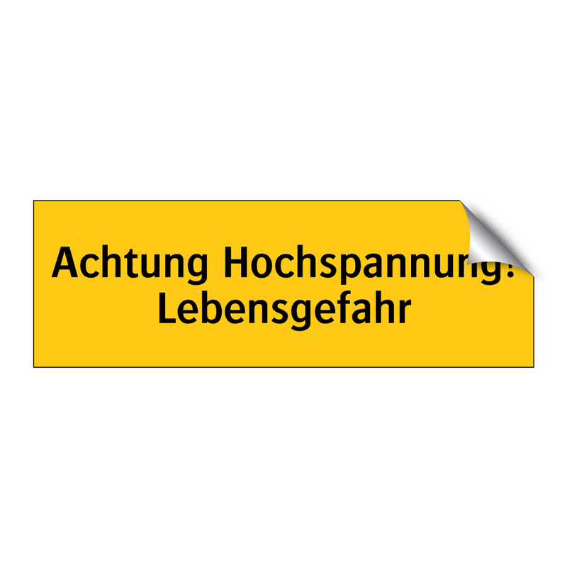 Achtung Hochspannung! Lebensgefahr