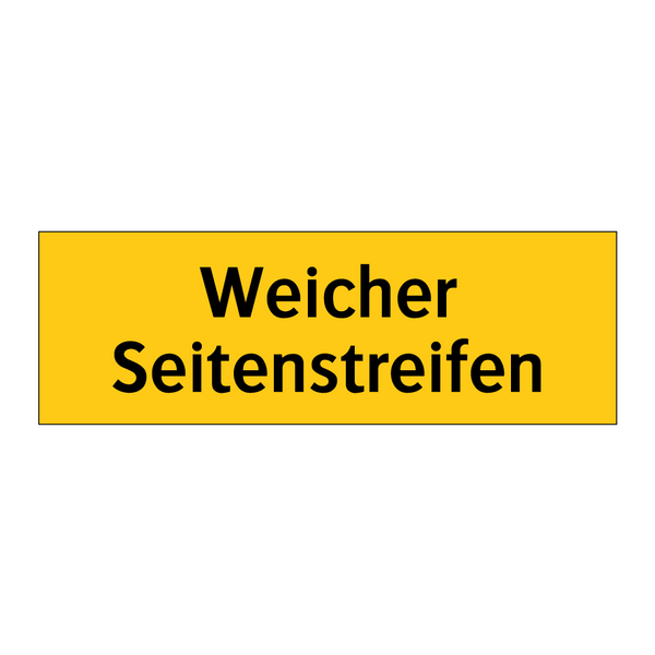 Weicher Seitenstreifen