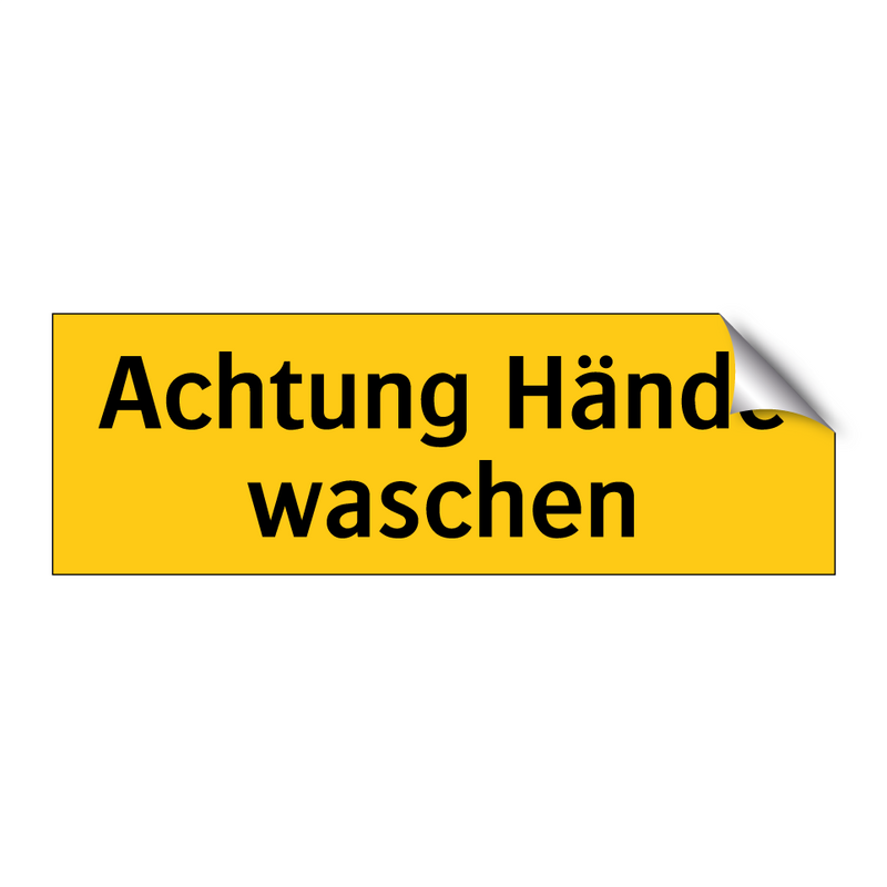 Achtung Hände waschen