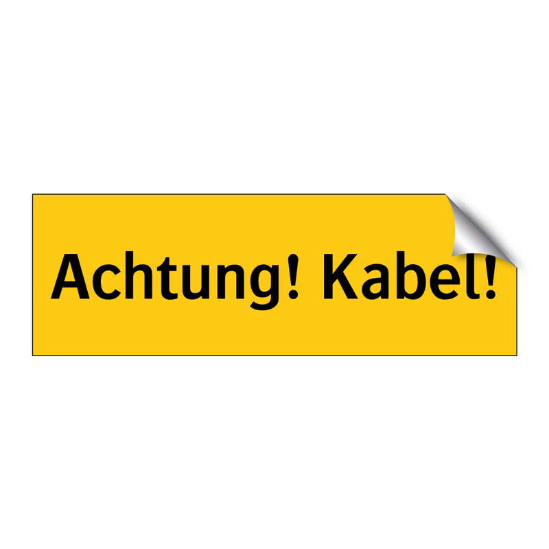 Achtung! Kabel!