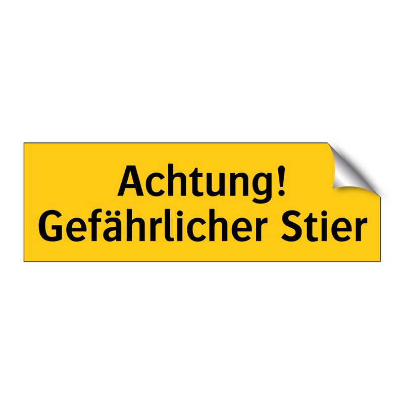 Achtung! Gefährlicher Stier