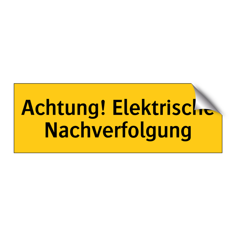 Achtung! Elektrische Nachverfolgung