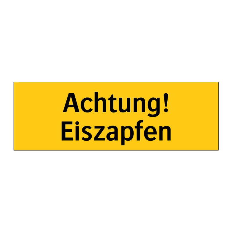 Achtung! Eiszapfen