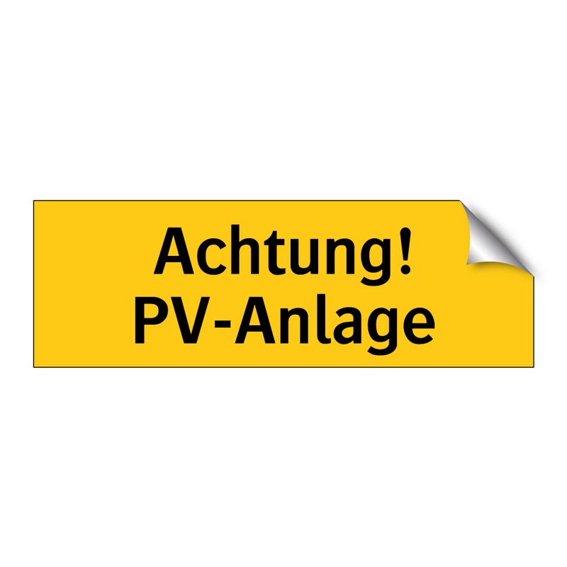 Achtung! PV-Anlage