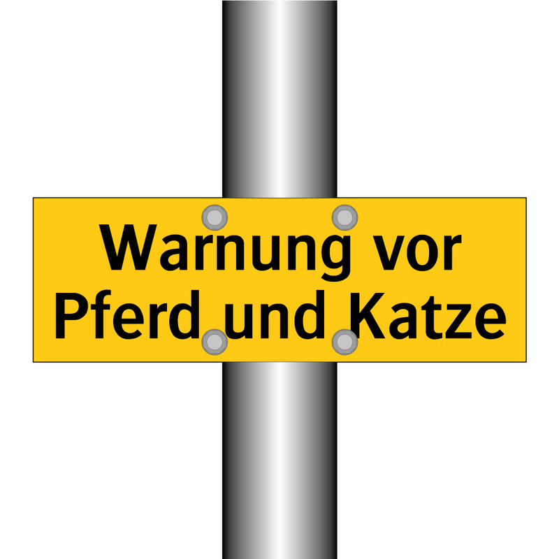 Warnung vor Pferd und Katze