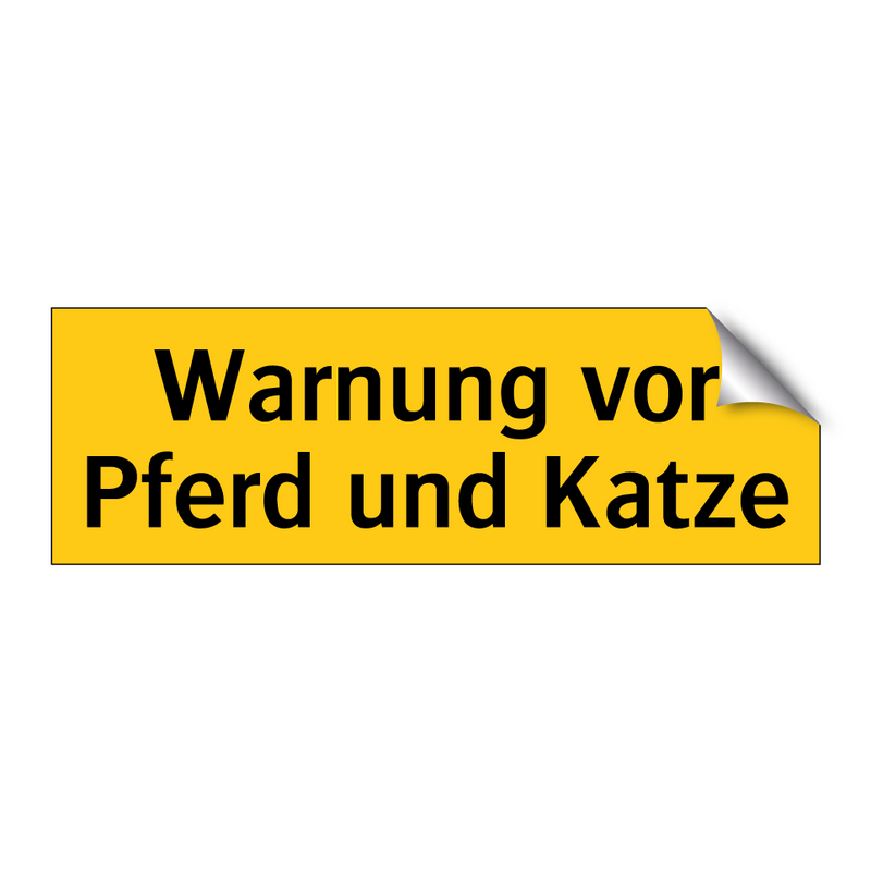 Warnung vor Pferd und Katze