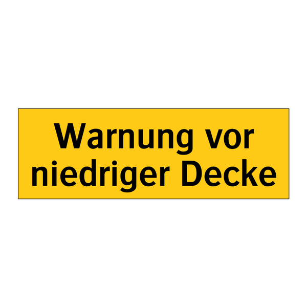 Warnung vor niedriger Decke