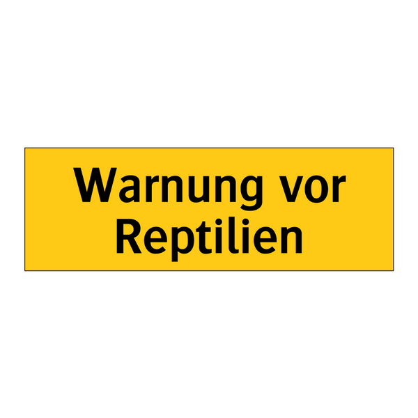 Warnung vor Reptilien