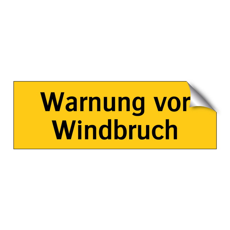 Warnung vor Windbruch