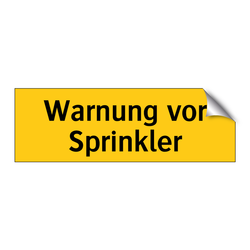 Warnung vor Sprinkler