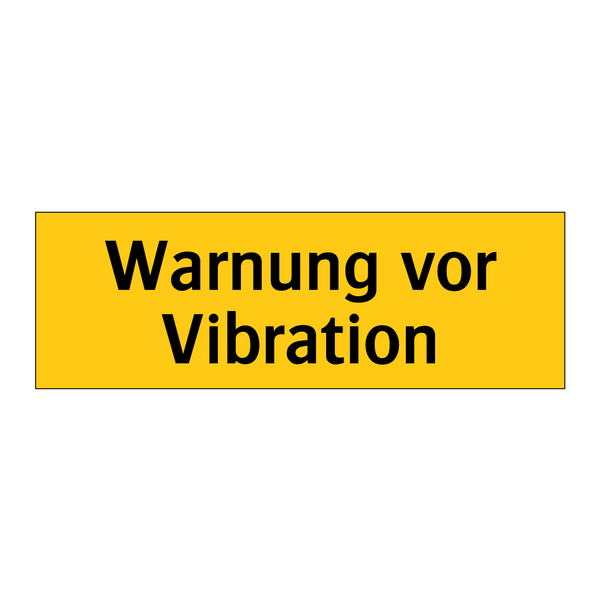 Warnung vor Vibration