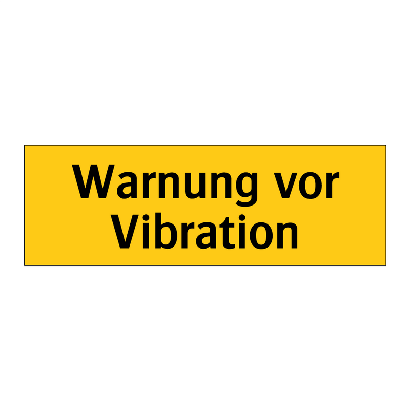 Warnung vor Vibration