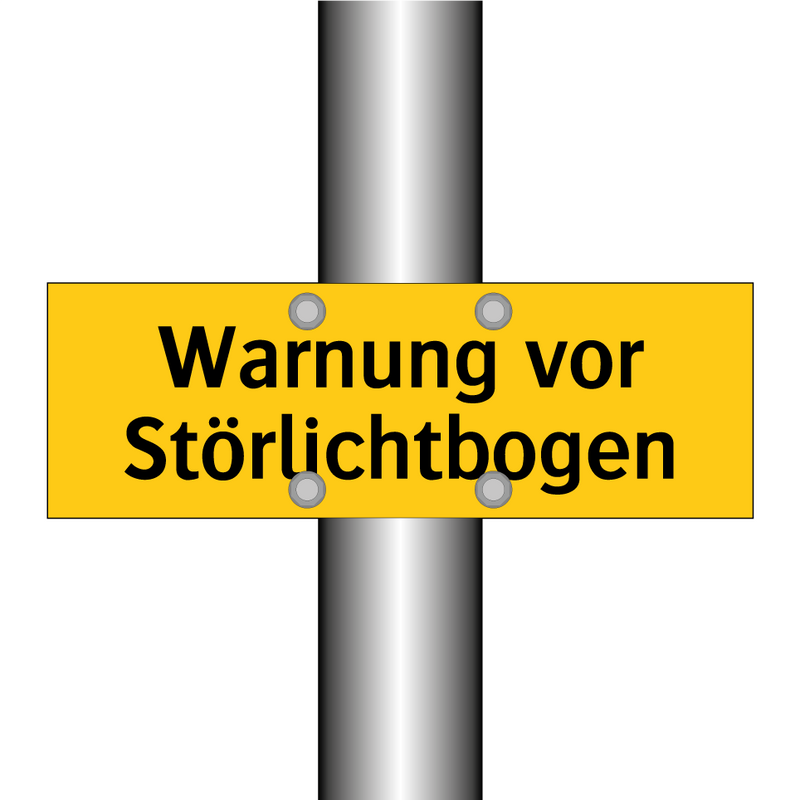 Warnung vor Störlichtbogen