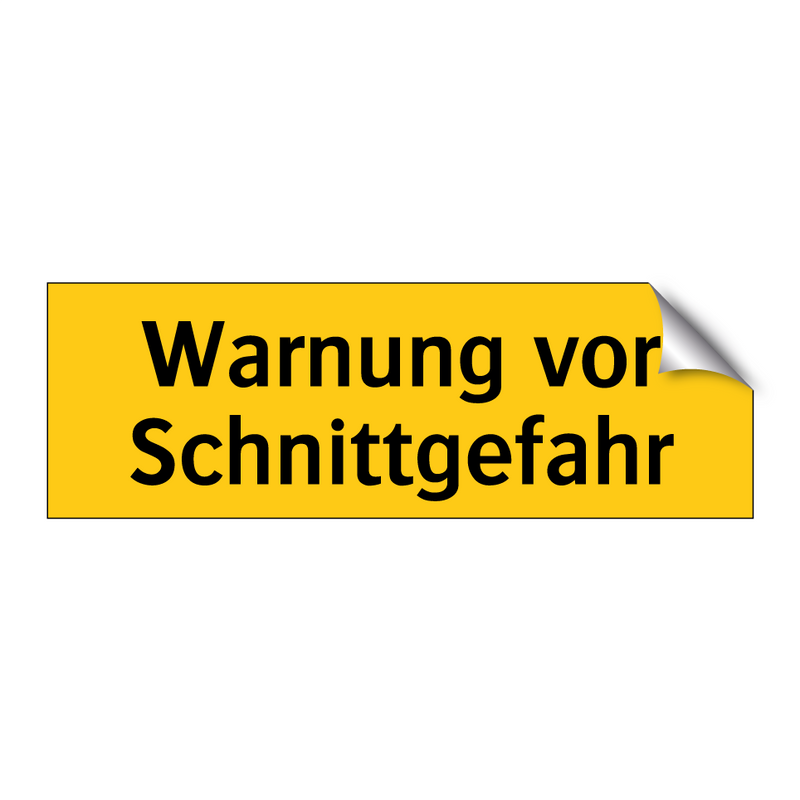 Warnung vor Schnittgefahr