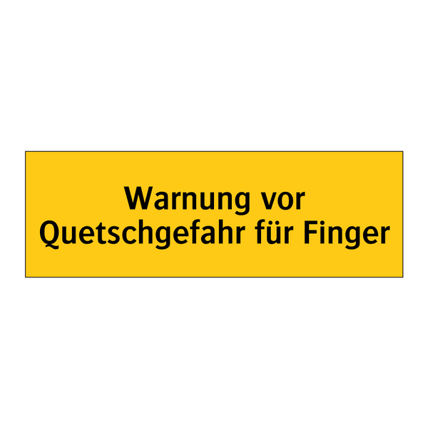 Warnung vor Quetschgefahr für Finger