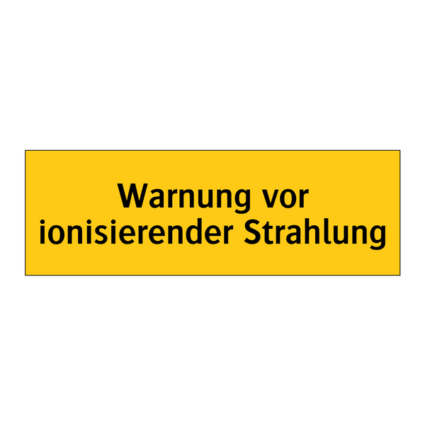 Warnung vor ionisierender Strahlung