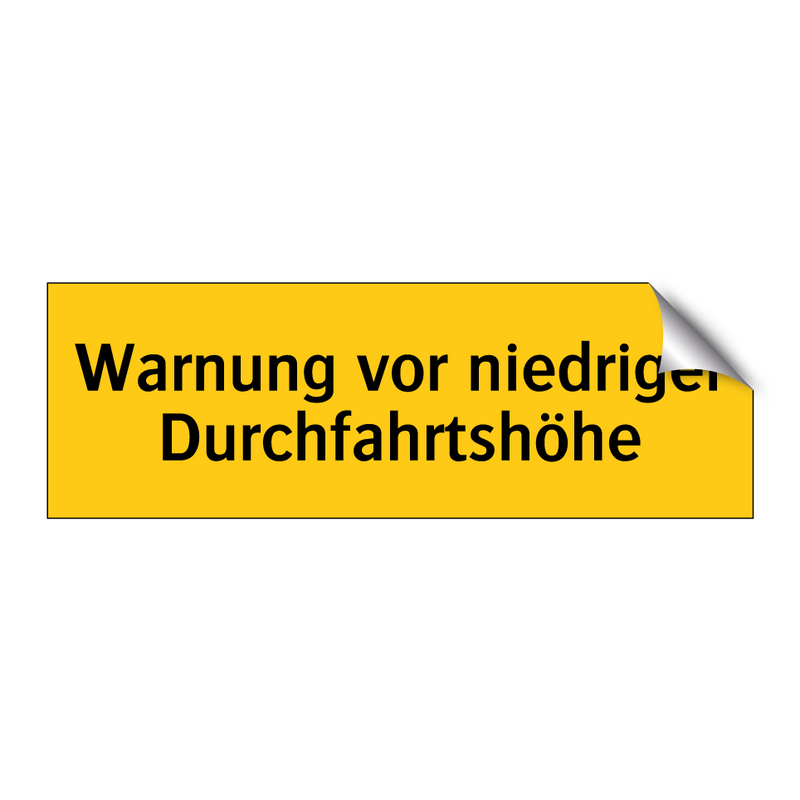 Warnung vor niedriger Durchfahrtshöhe