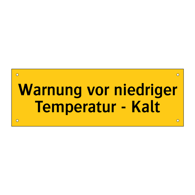 Warnung vor niedriger Temperatur - Kalt