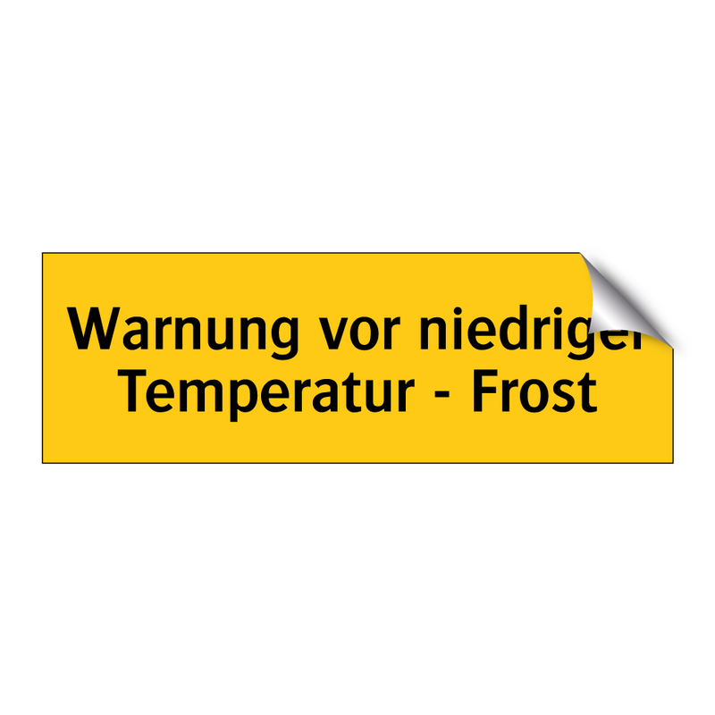 Warnung vor niedriger Temperatur - Frost