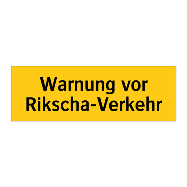 Warnung vor Rikscha-Verkehr