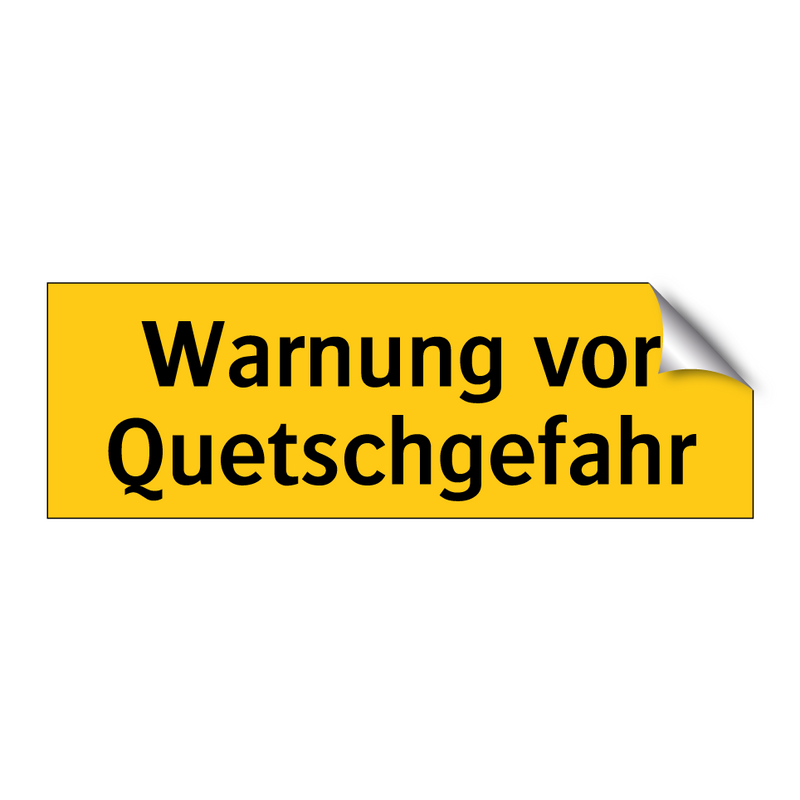 Warnung vor Quetschgefahr