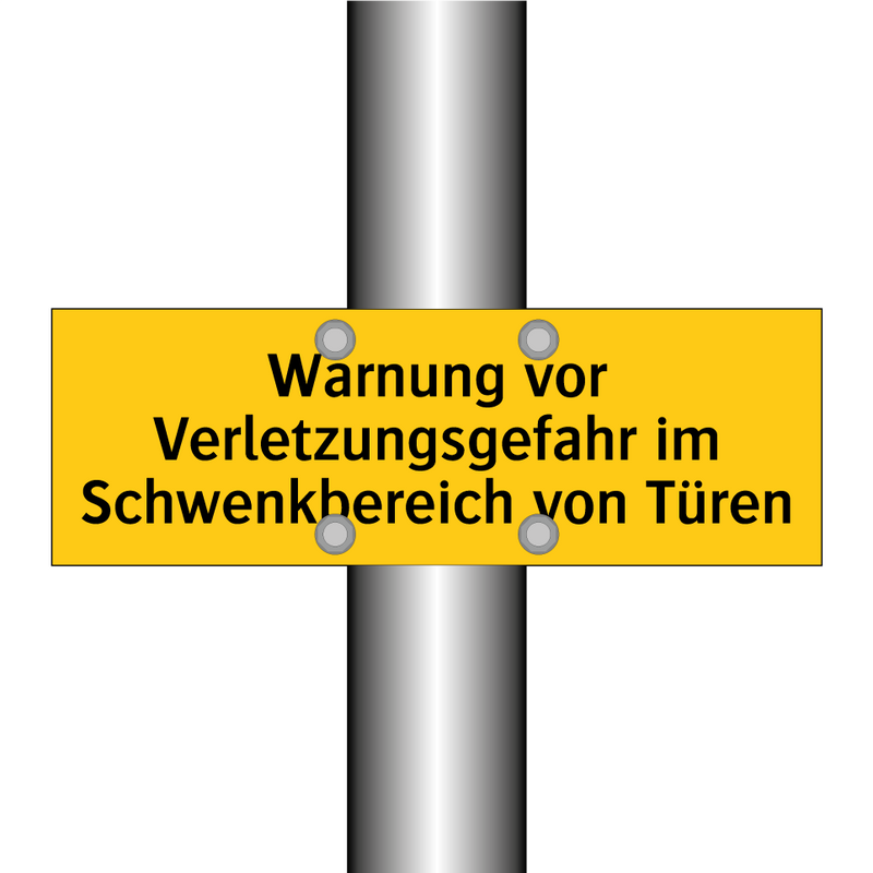 Warnung vor Verletzungsgefahr im Schwenkbereich von Türen