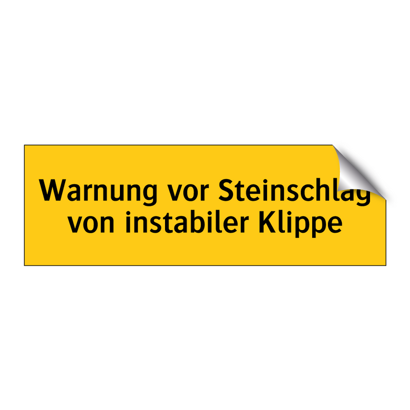 Warnung vor Steinschlag von instabiler Klippe