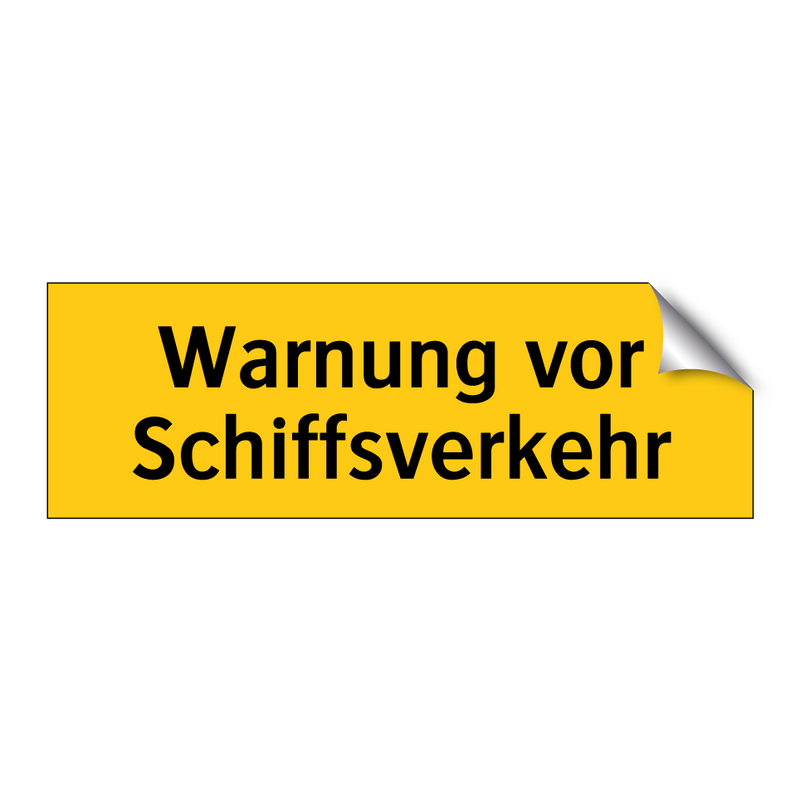 Warnung vor Schiffsverkehr