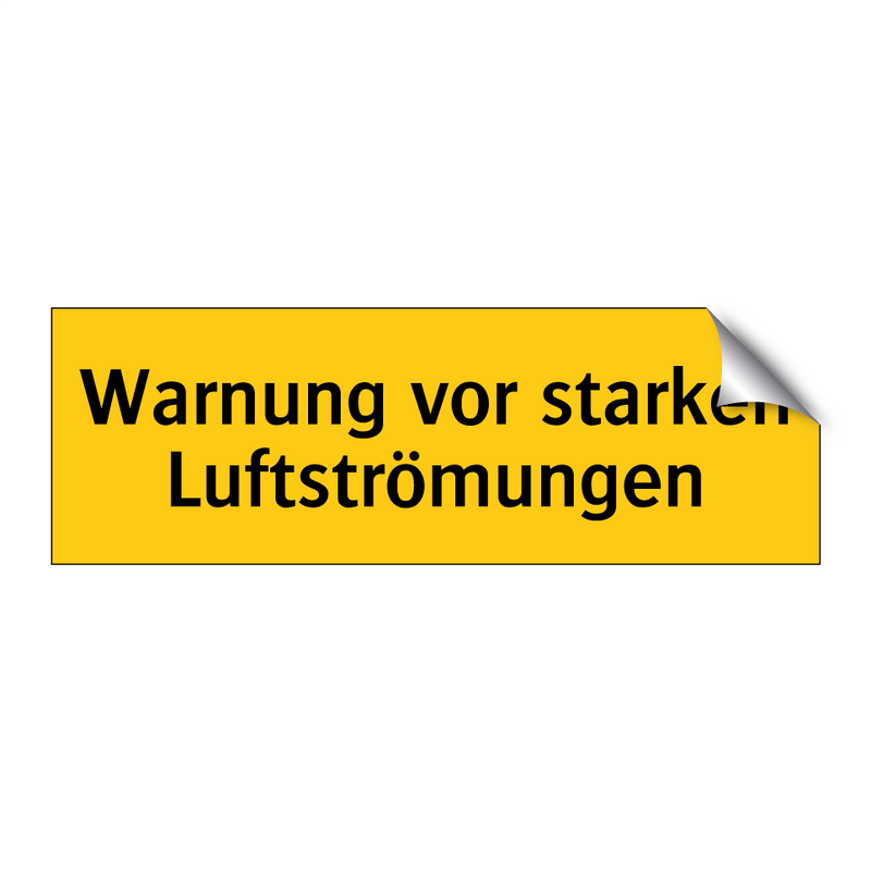 Warnung vor starken Luftströmungen