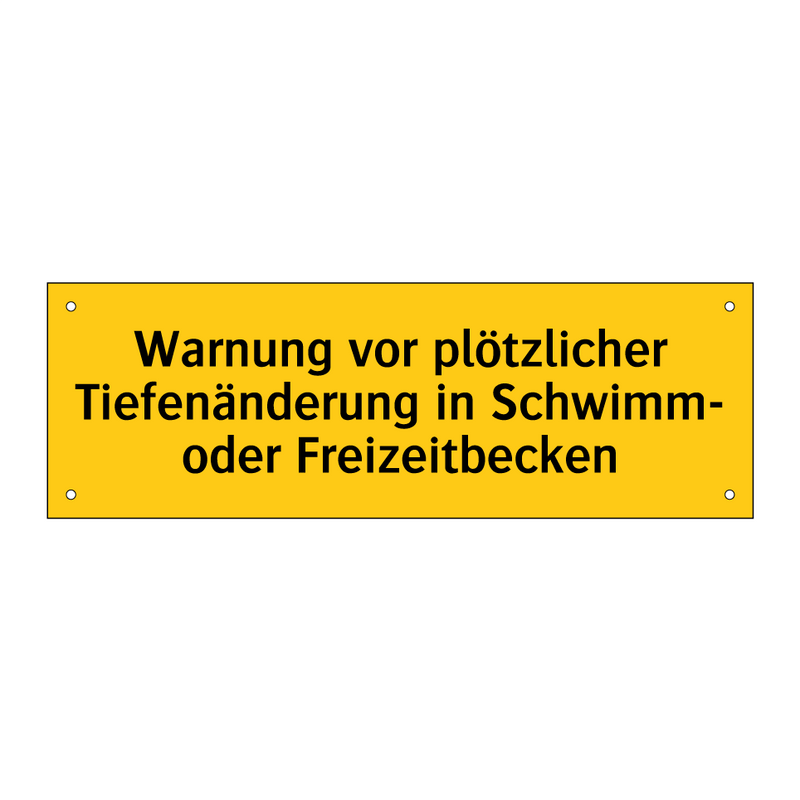 Warnung vor plötzlicher Tiefenänderung in Schwimm- oder Freizeitbecken