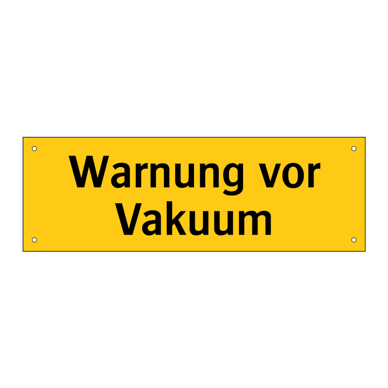 Warnung vor Vakuum