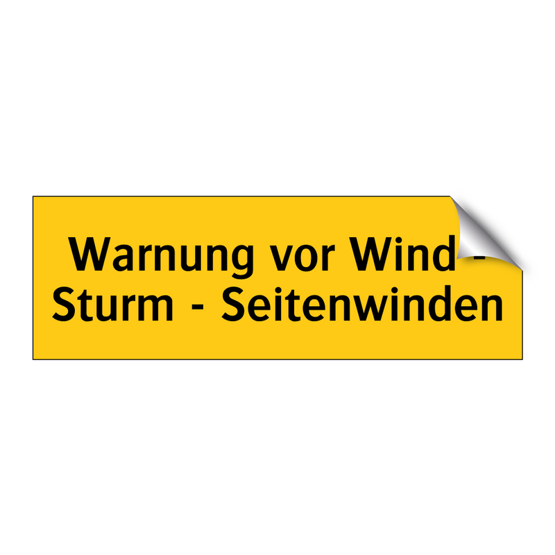 Warnung vor Wind - Sturm - Seitenwinden